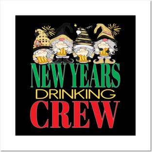 Funny New Years Drinking Crew Beers Alcohol Eve Gnomes Party New York Posters and Art